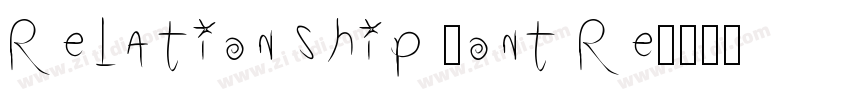 Relationship Font Re字体转换